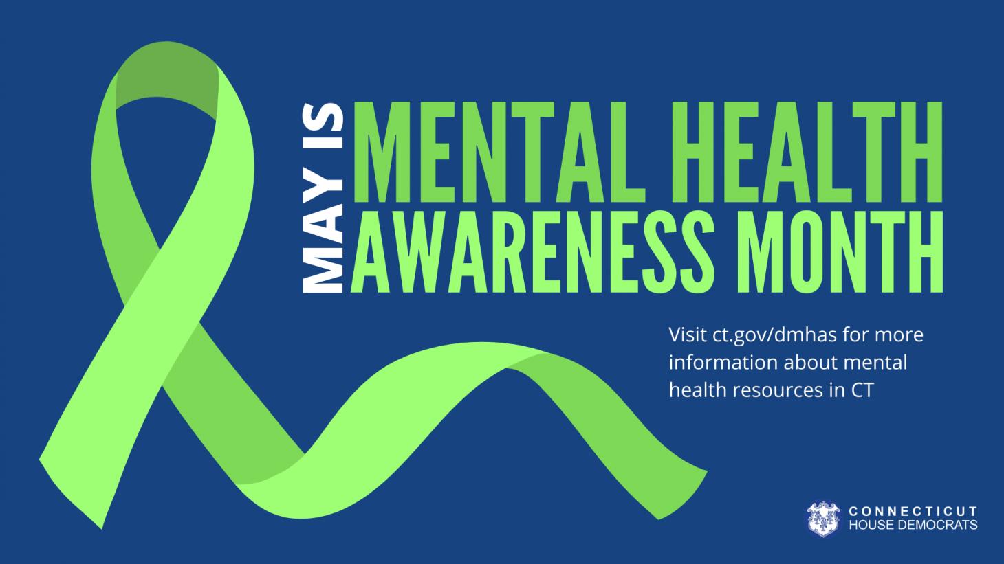 Mental Health Awareness Month Connecticut House Democrats