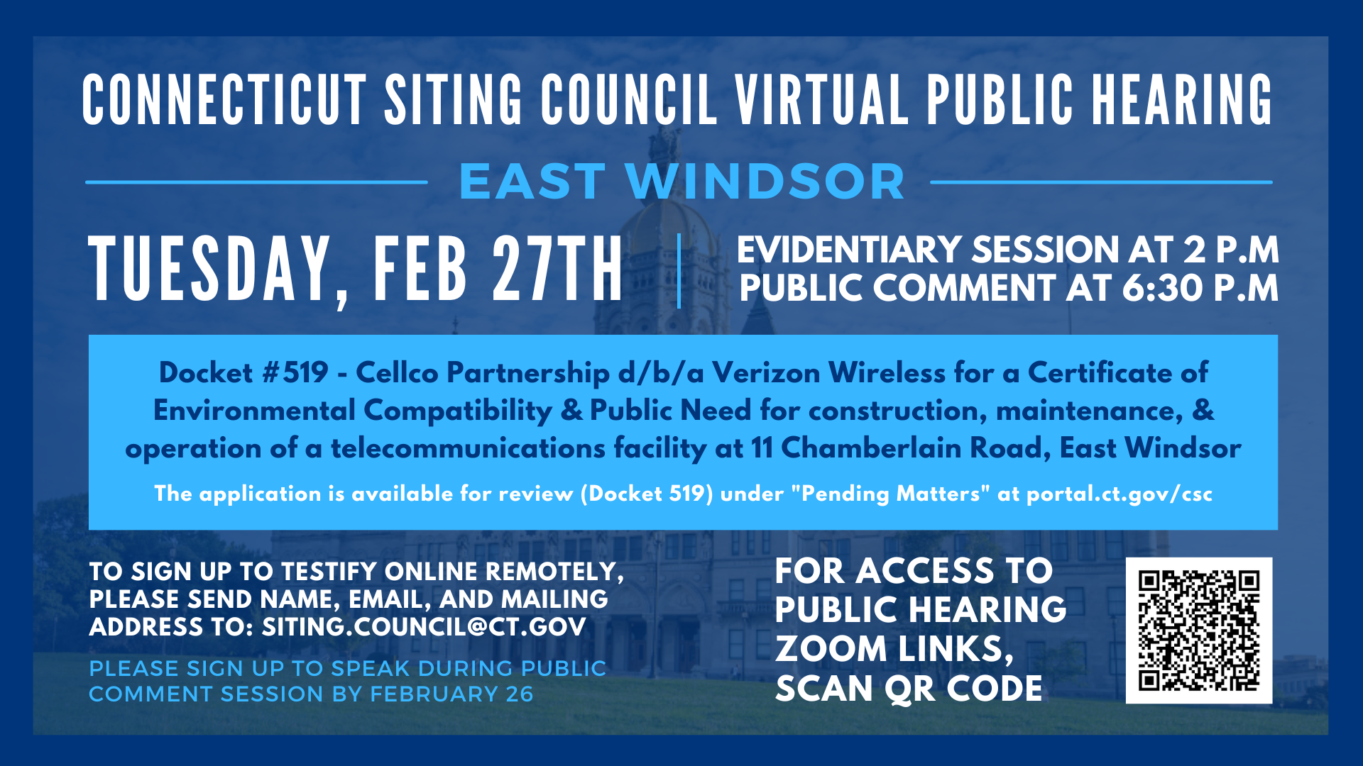 The CT Citing Council will hold a virtual public hearing on Docket 519. 