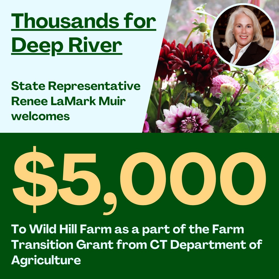 Congratulations to Wild Hill Farm in Deep River for receiving a $5,000 grant from the CT Department of Agriculture. 