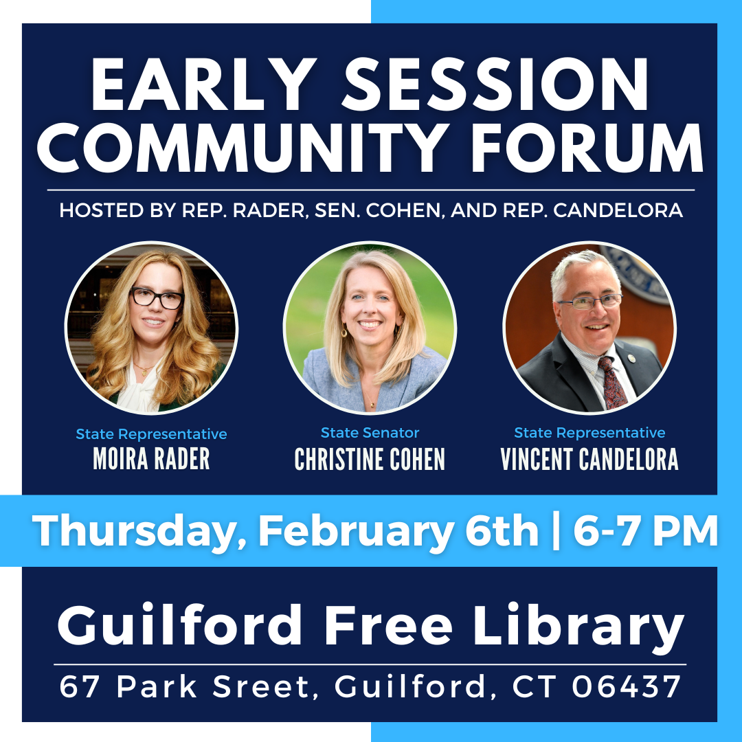 Join us for an early session legislative forum on February 6 in Guilford.