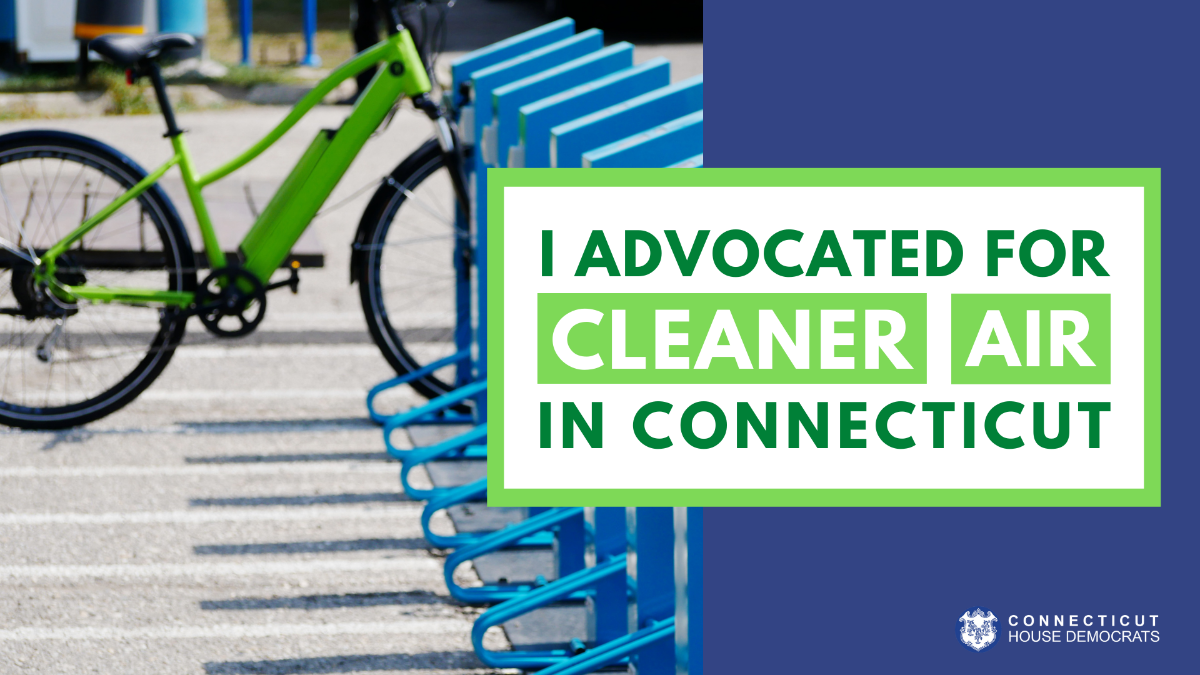 A graphic with a blue background. To the left is a photo of a blue bike rack with one parked bicycle. On the right side of the graphic is a small text box with a green outline and white background with text in green lettering that says, "I advocated for cleaner air in Connecticut." The phrase "cleaner air" is in white lettering and highlighted in light green.