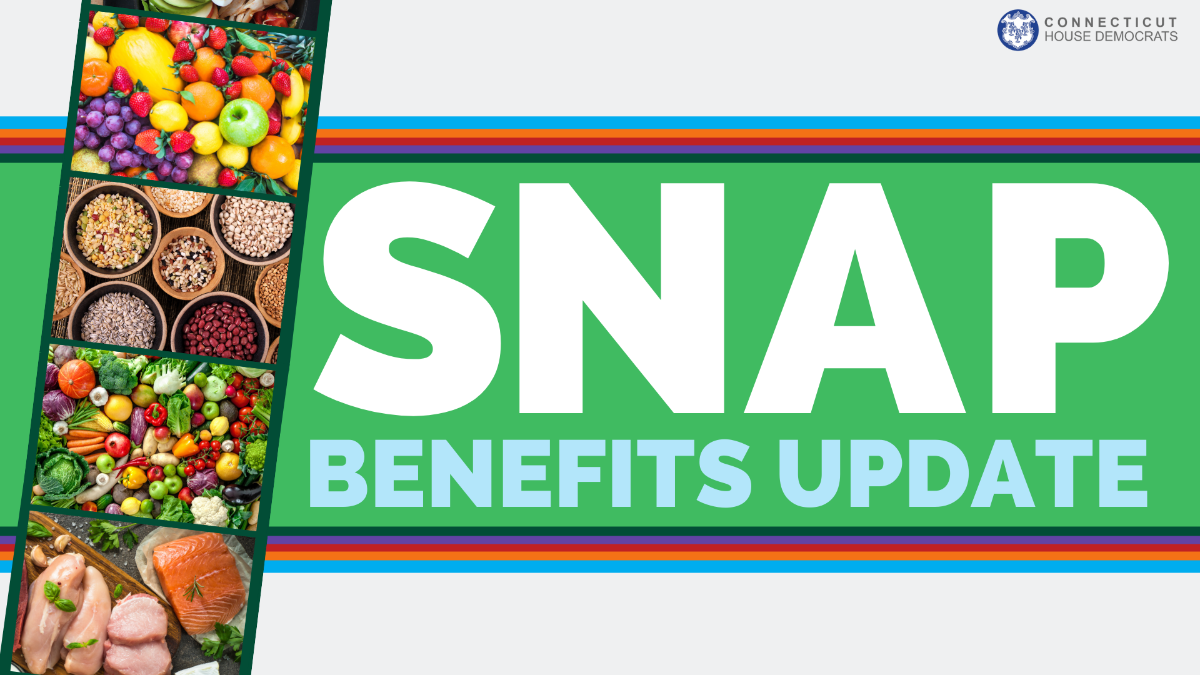 SNAP Benefits To Increase In October Connecticut House Democrats