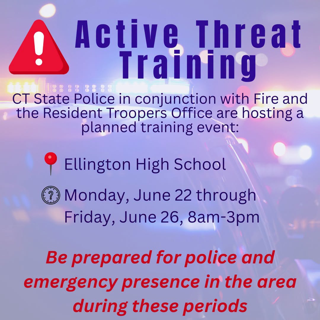 Active Threat Training at Ellington High School, June 22-26.