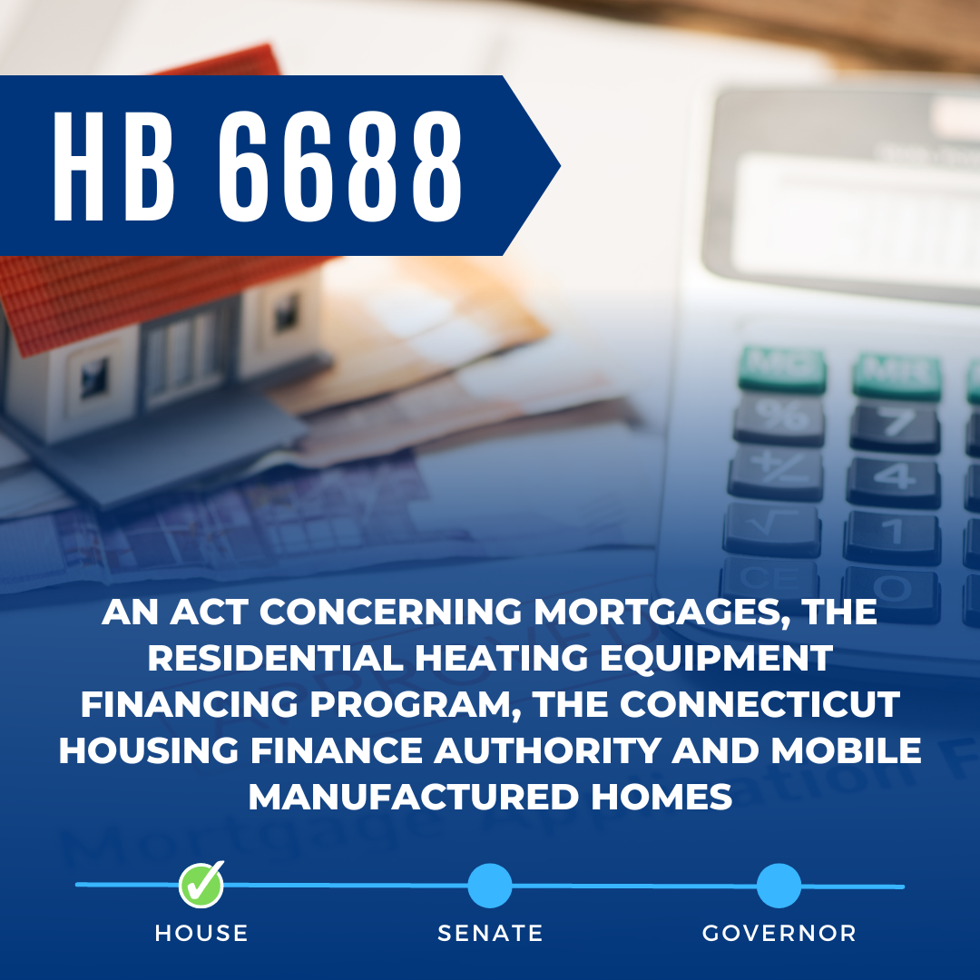 HB 6688 passed on the House Floor on May 4