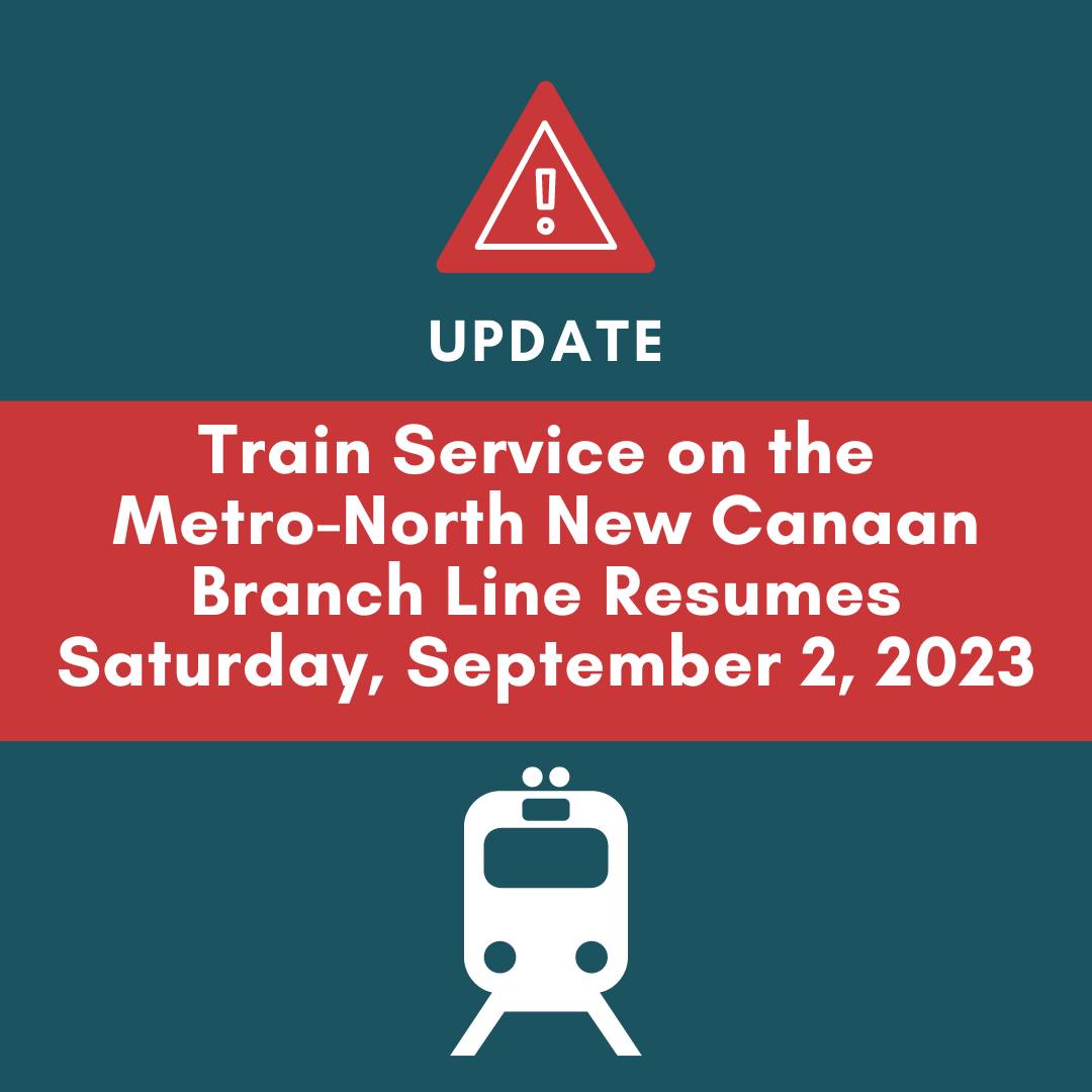 Metro-North train service resumes on the New Canaan Branch Line on September 2. 