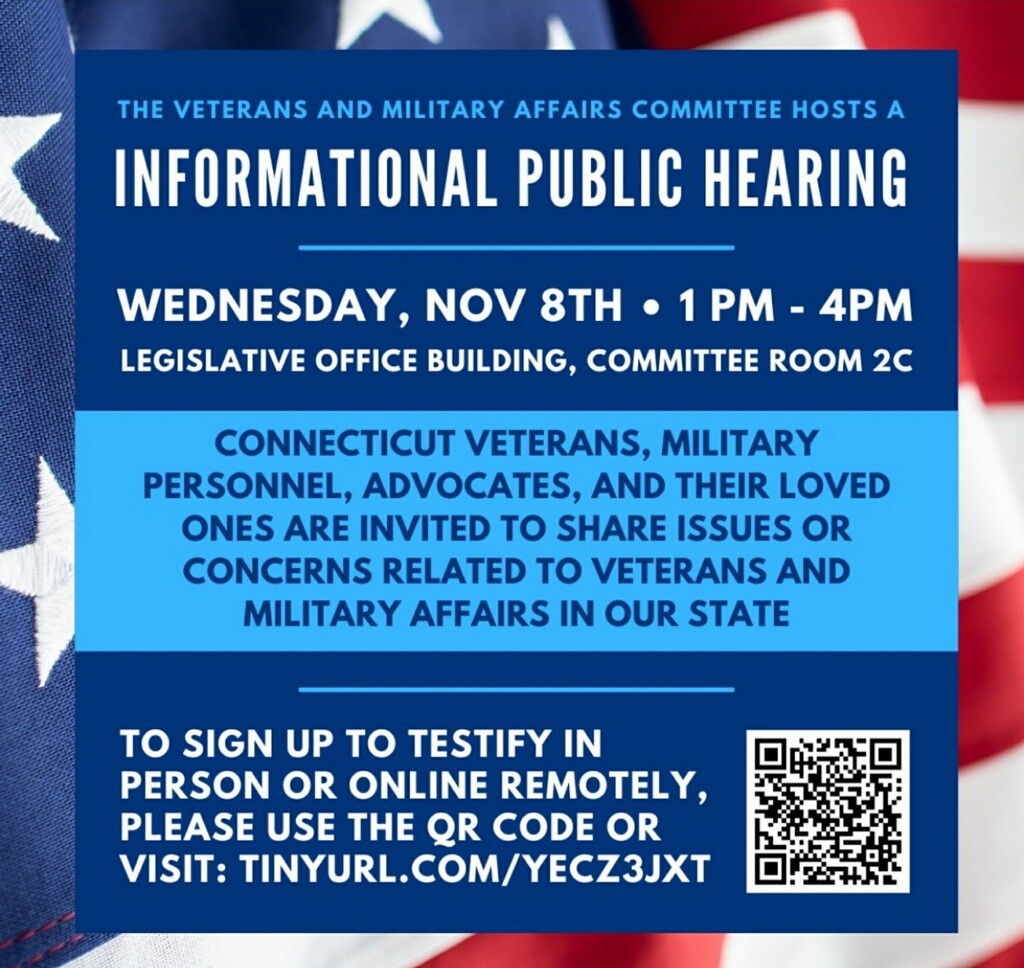 The Veterans & Military Affairs Committee will hold an informational hearing on November 8. Participation can be remote or in person. 